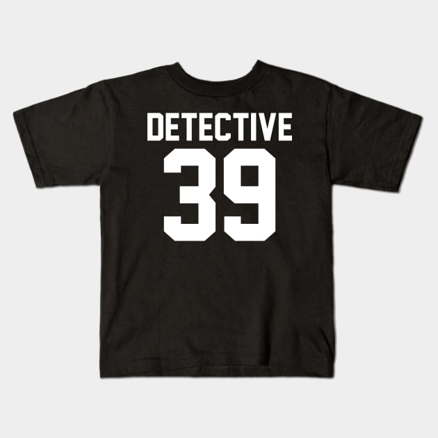 Detective 39 Kids T-Shirt by ZPat Designs